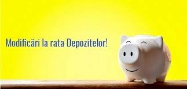 se modifică ratele la unele depozite