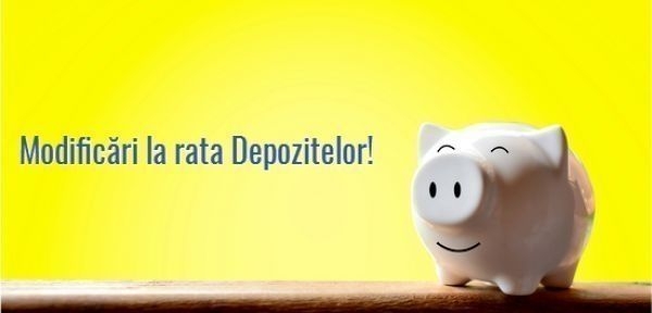 Se modifică ratele dobânzelor la depozitele bănești existente pentru clienti.